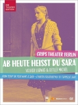 The play -Ab Heute Heisst du Sara : Grips Theater Berlin