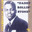 Daddy Rolling Stone