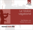 Le Violon Vagabond : Graf Mourja(Vn)Gous(P)