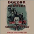 Cabaret Style: Singles, Unreleased, Live