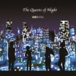 The Queens Of Night