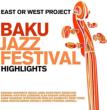 Baku Jazz Festival -Highlights