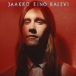Jaakko Eino Kalevi (+7 Inch)