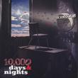 10, 000 Days & Nights