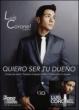 Quiero Ser Tu Dueno (+t-shirts)