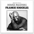 House Masters-frankie Knuckles