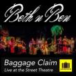 Baggage Clain: Live At Street Theatre