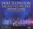 Duke Ellington Sacred Concert