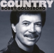 Country: Bobby Goldsboro