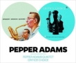 Pepper Adams Quintet / Critics' Choice