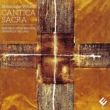 Cantica Sacra : Vellard / Ensemble Gilles Binchois (2CD)