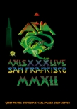 Asia Live In San Francisco 2012: オリジナル エイジア30周年 & 最後のツアー(+CD)