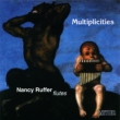 Nancy Ruffer: Multiplicities