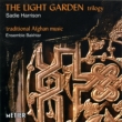 The Light Garden Trilogy: Ensemble Bakhtar The Tate Ensemble