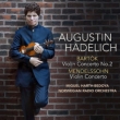 Bartok Violin Concerto No.2, Mendelssohn Violin Concerto : Hardelich(Vn)Harth-Bedoya / Norwegian Radio Orchestra