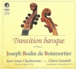 Transition Baroque -Suites & Sonatas : Charbonnier, P.Rousseau(Gamb)Vovard(Cemb)etc (2CD)