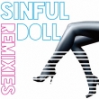 Sinful Doll Remixies