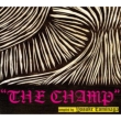 The Champ Compiled By Yosuke Tominaga