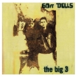 Big 3 (Deluxe Expanded Edition)