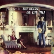 House On The Hill (Remastered & Expanded Edition)