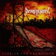 Bay Calls For Blood: Death Angel Live In San Francisco 2014