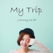 Ep Vol.1: My Trip