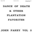 Dance Of Death And Other Plantation Favorites