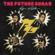 Future Sugar