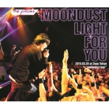 the pillows MOONDUST LIGHT FOR YOU 2015.03.28 at Zepp Tokyo moondust tour (Blu-ray)