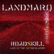 Roadskill -Live In The Netherlands