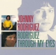 Rodriguez / Through My Eyes