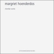 Chamber Works: Quatuor Danel Schouten(Bs-cl)Liedtke(Fg)Duinker(Ob)Etc
