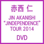 JIN AKANISHI gJINDEPENDENCEh TOUR 2014 (DVD)