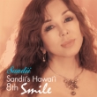 Sandii`s Hawai`i 8th -Smile-