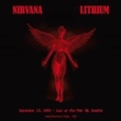 Lithium: December 13, 1993 -Live At The Pier 48, Seattle