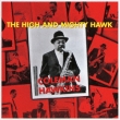 High & Mighty Hawk
