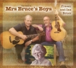 Best Of Mrs Bruce' s Boys