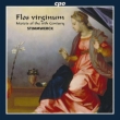 Flos Virginum -Motets of the 15th Century : Stimmwerck (Hybrid)