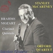 Mozart Clarinet Quintet, Brahms Clarinet Quintet : Stanley Mccartney(Cl)Orford Quartet