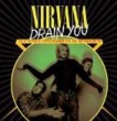 Drain You: Live At The Pier 48, Seattle, December 13th, 1993
