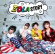 ZOLA STORY