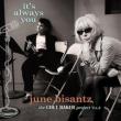 It' s Always You: June Bisantz Sings Chet Baker 2