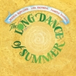 Long Dance Of Summer