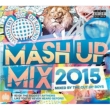 Mash Up Mix 2015