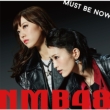 Must be now (+DVD)yʏType-Bz