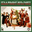 It' s A Holiday Soul Party