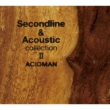 Second Line&Acoustic Collection 2