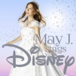 May J.Sings Disney