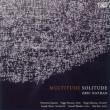 Multitude, Solitude: Momenta Q P.pearson(Ob)Alessi(Tb)S.rhodes(Va)