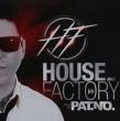 House Factory 2015 Mixe Par Pat.No.